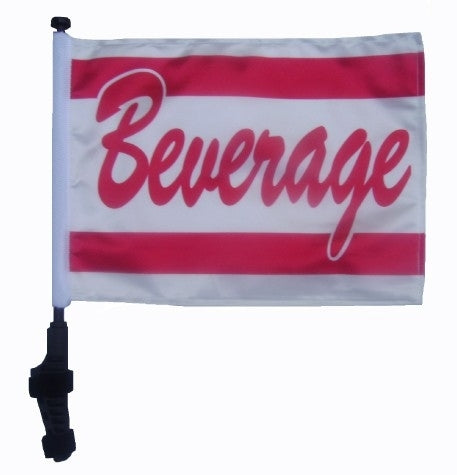 SSP Flags: 11x15 inch Golf Cart Flag with Pole - Beverage