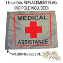 SSP Flags: 11x15 inch Golf Cart Replacement Flag - Medical Assistance