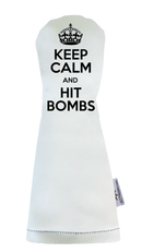Sunfish: Headcover (Driver, Fairway, Hybrid, or Set) - Keep Calm and Hit Bombs