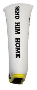 Send Him Home Embroidered Putter Cover - Blade by ReadyGOLF