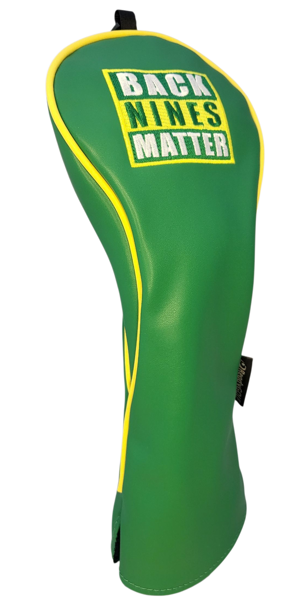 Back Nines Matter Embroidered Fairway Headcover by ReadyGOLF