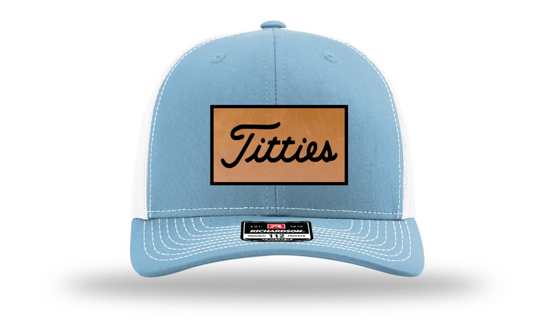 Titties Snapback Trucker Hat by Patch Hats