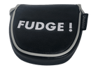 FUDGE! Embroidered Putter Cover by ReadyGOLF - Mallet