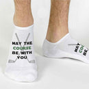 May The Course Be With You Golf Socks – Funny No-Show Golf Socks