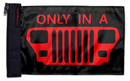 Only In A YJ 12"x18" Forever Wave Flag