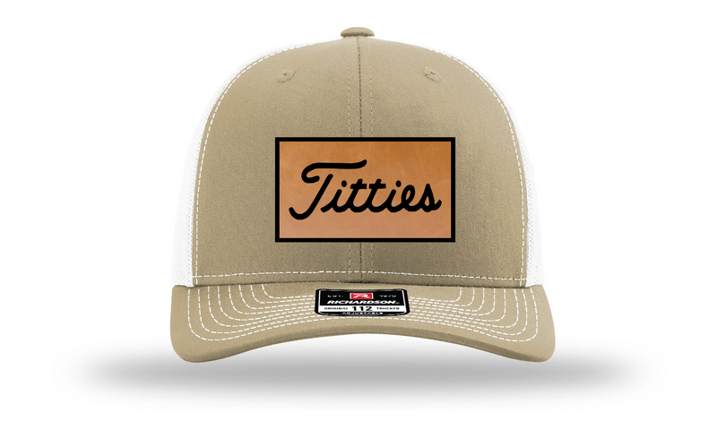 Titties Snapback Trucker Hat by Patch Hats