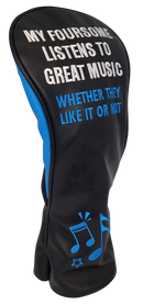 My Foursome Listens To Great Music (Whether They Like It or Not) Embroidered Driver Headcover by ReadyGOLF