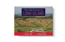 The Golf Courses of Long Island