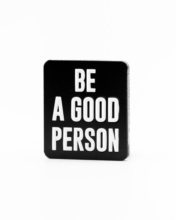 Pins and Aces - Be A Good Person - Ball Marker