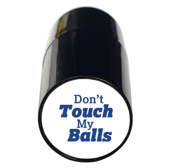 Don't Touch My Balls Golf Ball Stamp Identifier by ReadyGOLF