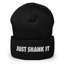 Just Shank It - Fun Beanie