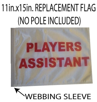 SSP Flags: 11x15 inch Golf Cart Replacement Flag - Players Assistant