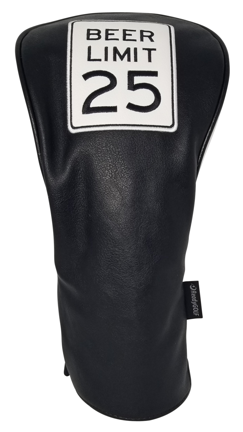 Beer Limit 25 Embroidered Driver Headcover by ReadyGOLF