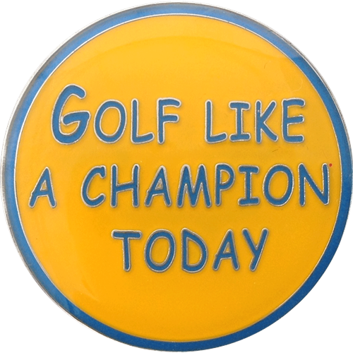 ReadyGolf: Golf Like A Champion Today Ball Marker & Hat Clip