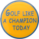 ReadyGolf: Golf Like A Champion Today Ball Marker & Hat Clip