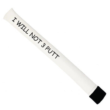 Sunfish: Alignment Stick Covers - I Will Not 3 Putt