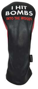 I Hit Bombs (Into the Woods) Embroidered Driver Headcover by ReadyGOLF