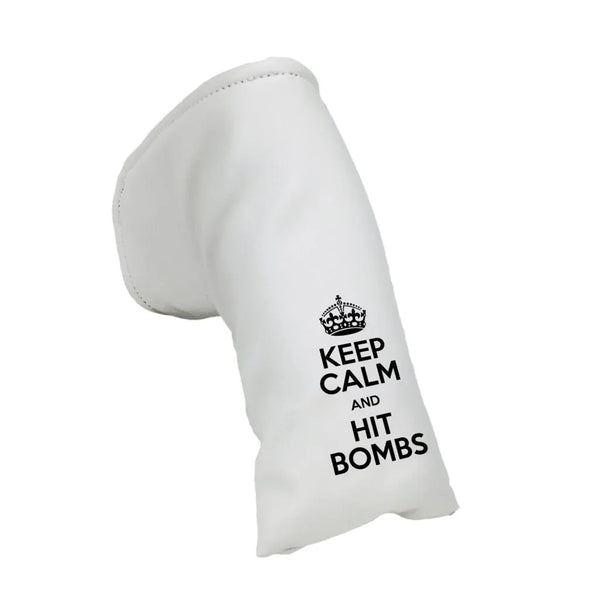 Sunfish: Blade Putter Covers - Keep Calm and Hit Bombs