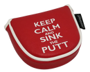 Keep Calm & Sink the Putt Embroidered Putter Cover - Mallet by ReadyGOLF