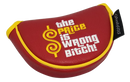 The Price Is Wrong Bitch Embroidered Putter Cover - Mid-Size Mallet