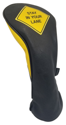 Stay In Your Lane Embroidered Driver Headcover by ReadyGOLF