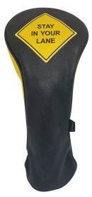 Stay In Your Lane Embroidered Driver Headcover by ReadyGOLF