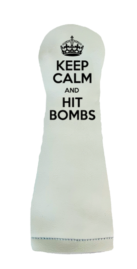 Sunfish: Headcover (Driver, Fairway, Hybrid, or Set) - Keep Calm and Hit Bombs