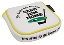 Send Him Home Embroidered Putter Cover by ReadyGOLF - XL Mallet
