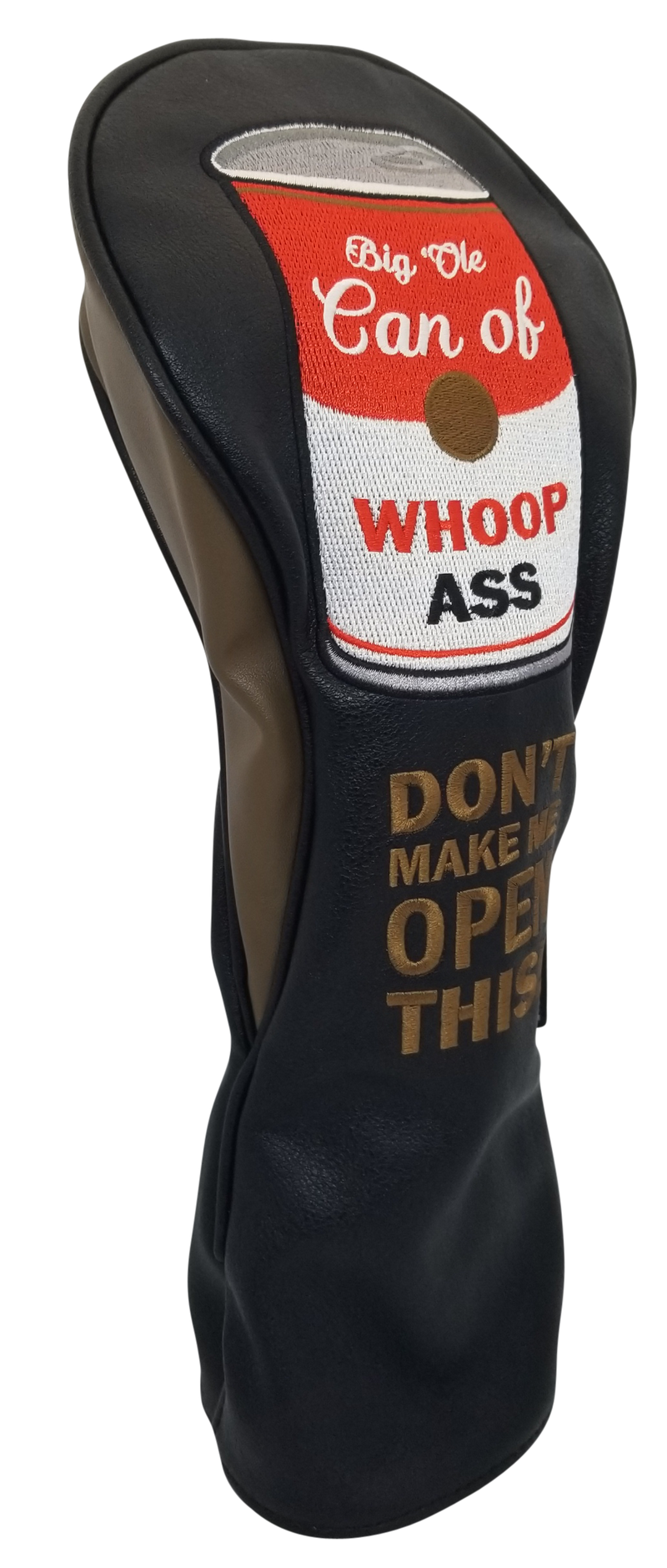 Big Ole Can of Whoop Ass Embroidered Driver Headcover by ReadyGOLF
