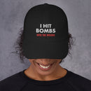 I Hit Bombs Into The Woods Embroidered Golf Hat with Adjustable Strap by ReadyGOLF
