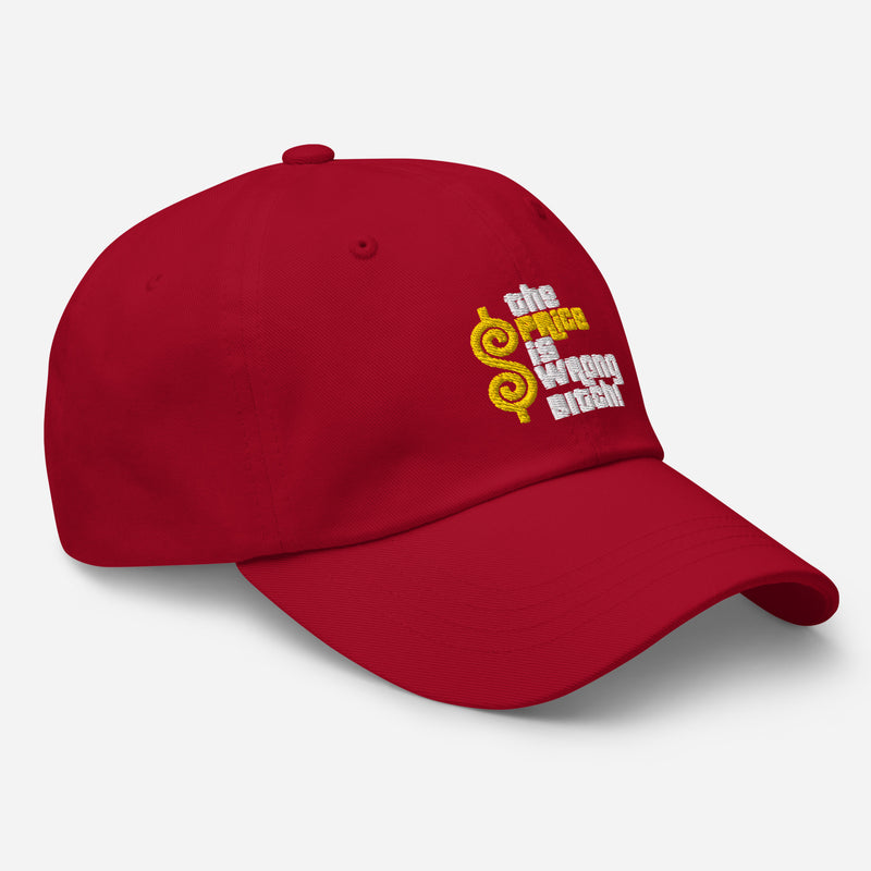 The Price Is Wrong Embroidered Golf Hat with Adjustable Strap by ReadyGOLF