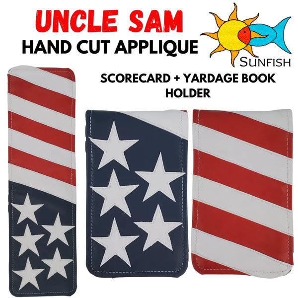 Sunfish: Scorecard and Yardage Book Holder - The Uncle Sam Appliqué